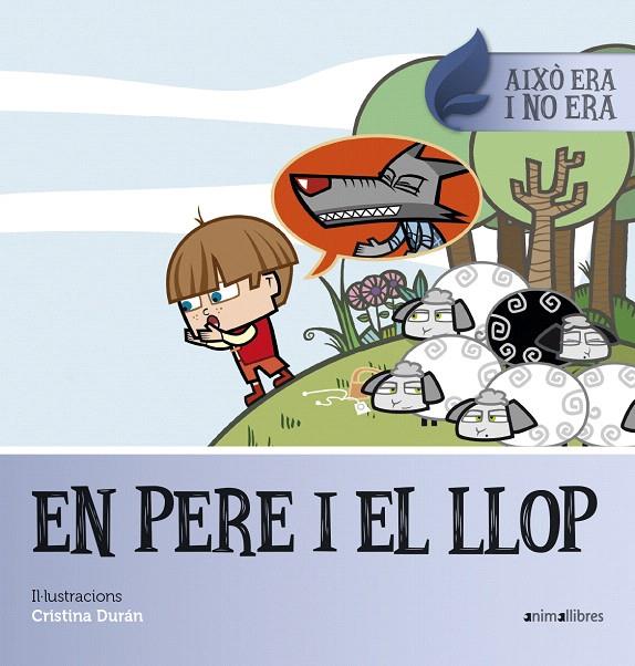 EN PERE I EL LLOP | 9788416844647 | Galatea Llibres | Librería online de Reus, Tarragona | Comprar libros en catalán y castellano online