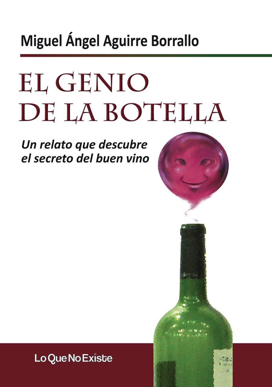 EL GENIO DE LA BOTELLA | 9788493989989 | AGUIRRE BORRALLO, MIGUEL ÁNGEL | Galatea Llibres | Llibreria online de Reus, Tarragona | Comprar llibres en català i castellà online