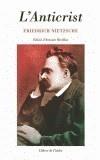 ANTICRIST, L' | 9788495317568 | NIETZSCHE, FRIEDRICH | Galatea Llibres | Llibreria online de Reus, Tarragona | Comprar llibres en català i castellà online