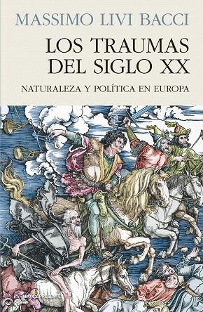 LOS TRAUMAS DEL SIGLO XX | 9788412138382 | LIVI BACCI, MASSIMO | Galatea Llibres | Llibreria online de Reus, Tarragona | Comprar llibres en català i castellà online