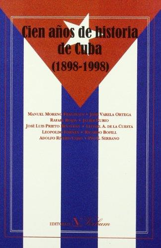 CIEN AÑOS DE HISTORIA DE CUBA (1898-1998) | 9788479621711 | MORENO FRAGINALS, MANUEL ET ALLI | Galatea Llibres | Llibreria online de Reus, Tarragona | Comprar llibres en català i castellà online