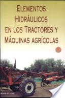 ELEMENTOS HIDRAULICOS EN LOS TRACTORES Y MAQUINAS AGRICOLAS | 9788471147264 | GIL SERRA, JACINTO | Galatea Llibres | Llibreria online de Reus, Tarragona | Comprar llibres en català i castellà online