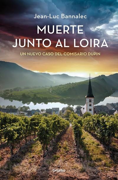 MUERTE JUNTO AL LOIRA (COMISARIO DUPIN 12) | 9788425366130 | BANNALEC, JEAN-LUC | Galatea Llibres | Llibreria online de Reus, Tarragona | Comprar llibres en català i castellà online