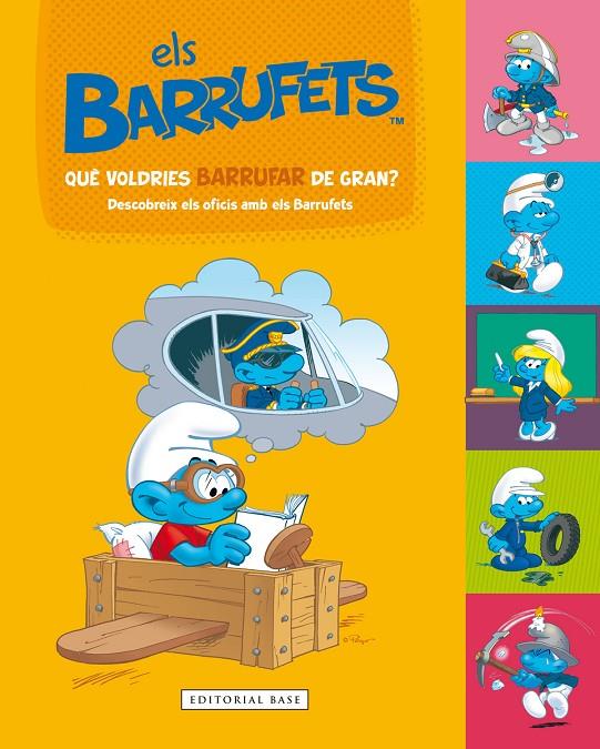 ELS BARRUFETS. QUE VOLDRIES BARRUFAR DE GRAN? | 9788416587797 | CULLIFORD, PIERRE | Galatea Llibres | Llibreria online de Reus, Tarragona | Comprar llibres en català i castellà online