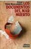 DOCUMENTOS DEL MAR MUERTO, LOS | 9788420696805 | VIDAL MANZANARES, CÉSAR | Galatea Llibres | Llibreria online de Reus, Tarragona | Comprar llibres en català i castellà online