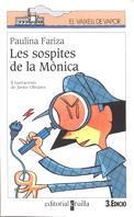 SOSPITES DE LA MÓNICA, LES | 9788482867410 | FARIZA, PAULINA | Galatea Llibres | Llibreria online de Reus, Tarragona | Comprar llibres en català i castellà online