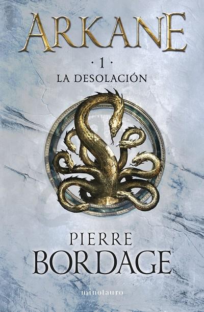 ARKANE 1 LA DESOLACIÓN | 9788445017128 | BORDAGE, PIERRE | Galatea Llibres | Llibreria online de Reus, Tarragona | Comprar llibres en català i castellà online