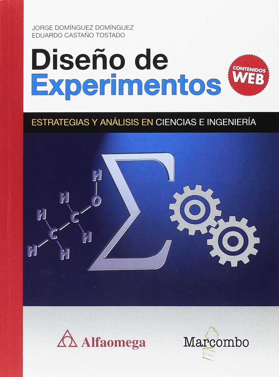 DISEÑO DE EXPERIMENTOS. ESTRATEGIAS Y ANÁLISIS EN CIENCIAS E INGENIERÍAS | 9788426725943 | DOMÍNGUEZ ,JORGE/CASTAÑO, EDUARDO | Galatea Llibres | Llibreria online de Reus, Tarragona | Comprar llibres en català i castellà online