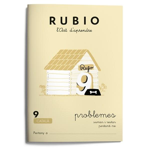 RUBIO, L'ART D'APRENDRE. PROBLEMES 9 | 9788489773141 | RUBIO POLO, ENRIQUE | Galatea Llibres | Librería online de Reus, Tarragona | Comprar libros en catalán y castellano online