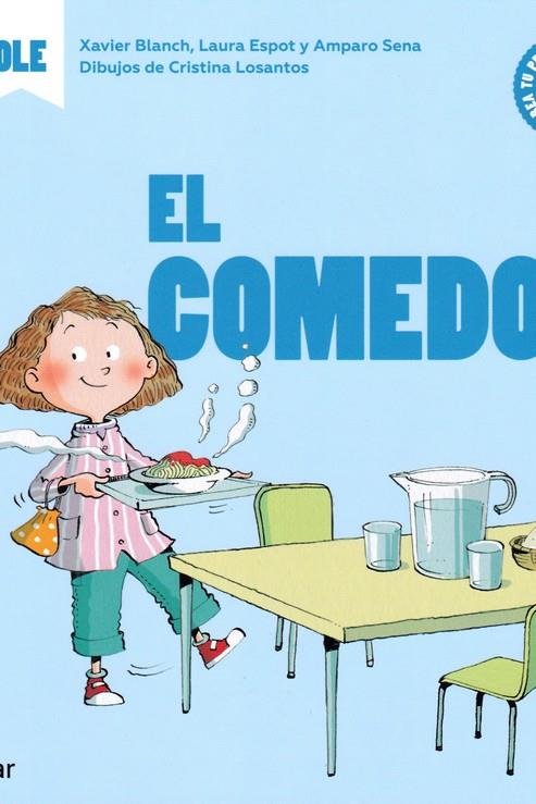 EL COMEDOR | 9788491424796 | BLANCH, XAVIER | Galatea Llibres | Llibreria online de Reus, Tarragona | Comprar llibres en català i castellà online