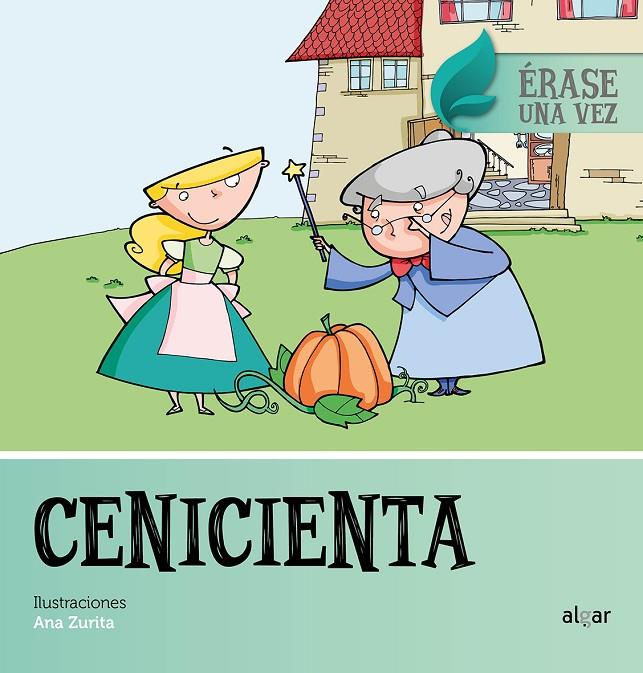 CENICIENTA. ERASE UNA VEZ | 9788491420972 | Galatea Llibres | Librería online de Reus, Tarragona | Comprar libros en catalán y castellano online