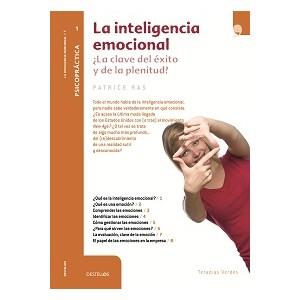 INTELIGENCIA EMOCIONAL CLAVE DEL EXITO Y DE LA PLENITUD,LA | 9788492716838 | RAS,PATRICE | Galatea Llibres | Librería online de Reus, Tarragona | Comprar libros en catalán y castellano online