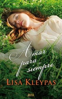 AMAR PARA SIEMPRE | 9788498725797 | KLEYPAS, LISA | Galatea Llibres | Llibreria online de Reus, Tarragona | Comprar llibres en català i castellà online