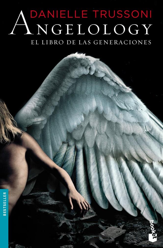 ANGELOLOGY. EL LIBRO DE LAS GENERACIONES | 9788408102960 | TRUSSONI, DANIELLE | Galatea Llibres | Llibreria online de Reus, Tarragona | Comprar llibres en català i castellà online