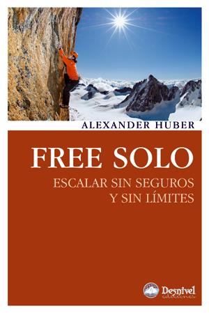 FREE SOLO | 9788498292329 | HUBER, ALEXANDER | Galatea Llibres | Llibreria online de Reus, Tarragona | Comprar llibres en català i castellà online