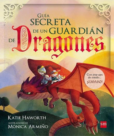 GUIA SECRETA DE UN GUARDIAN DE DRAGONES  | 9788467592184 | HAWORTH, KATIE | Galatea Llibres | Llibreria online de Reus, Tarragona | Comprar llibres en català i castellà online