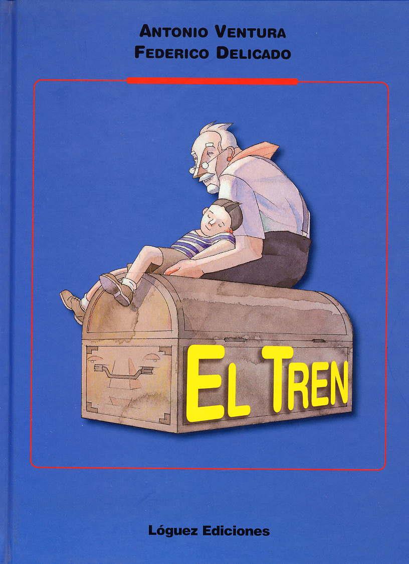 TREN, EL | 9788489804319 | VENTURA, ANTONIO | Galatea Llibres | Librería online de Reus, Tarragona | Comprar libros en catalán y castellano online