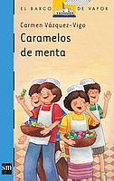 BVA.  2 CARAMELOS DE MENTA | 9788434808980 | VÁZQUEZ-VIGO, CARMEN | Galatea Llibres | Llibreria online de Reus, Tarragona | Comprar llibres en català i castellà online