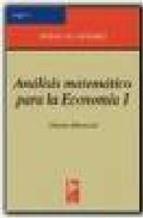 ANALISIS MATEMATICO PARA LA ECONOMIA, 1 | 9788472881112 | BALBAS, ALEJANDRO ... [ET AL.] | Galatea Llibres | Llibreria online de Reus, Tarragona | Comprar llibres en català i castellà online