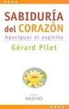 SABIDURIA DEL CORAZON | 9788497432962 | PILET, GÉRARD | Galatea Llibres | Librería online de Reus, Tarragona | Comprar libros en catalán y castellano online