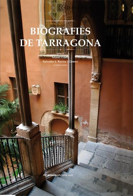 BIOGRAFIES DE TARRAGONA | 9788415221852 | GÜELL, MANEL | Galatea Llibres | Librería online de Reus, Tarragona | Comprar libros en catalán y castellano online