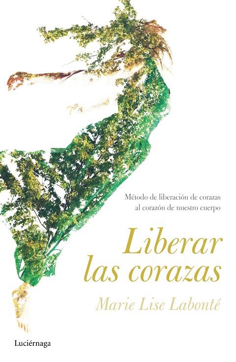 LIBERAR LAS CORAZAS | 9788416694600 | LABONTE, MARIE LISE | Galatea Llibres | Librería online de Reus, Tarragona | Comprar libros en catalán y castellano online