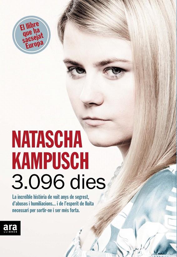 3096 DIES | 9788492907953 | KAMPUSCH, NATASCHA | Galatea Llibres | Librería online de Reus, Tarragona | Comprar libros en catalán y castellano online