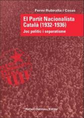 PARTIT NACIONALISTA CATALA (1932-1936) | 9788423207473 | RUBIRALTA I CASAS, FERMI | Galatea Llibres | Llibreria online de Reus, Tarragona | Comprar llibres en català i castellà online