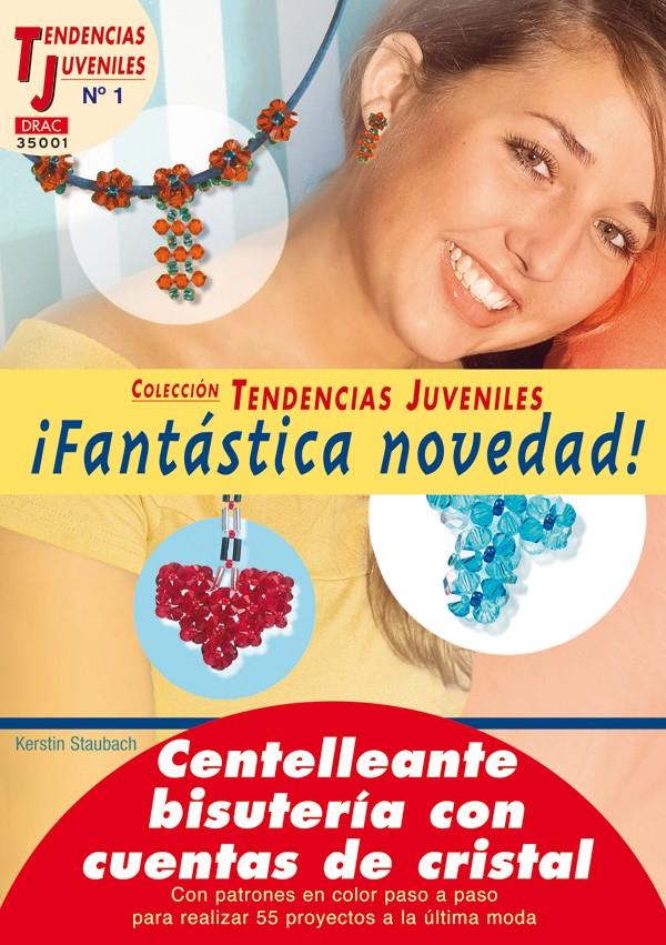 CENTELLEANTE BISUTERIA CON CUENTAS DE CRISTAL | 9788496365926 | STAUBACH, KIRSTEN | Galatea Llibres | Llibreria online de Reus, Tarragona | Comprar llibres en català i castellà online