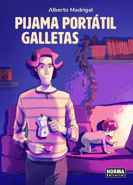 PIJAMA, PORTÁTIL, GALLETAS | 9788467945485 | MADRIGAL, ALBERTO | Galatea Llibres | Llibreria online de Reus, Tarragona | Comprar llibres en català i castellà online