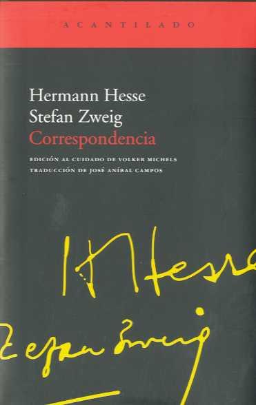 CORRESPONDENCIA HESSE - ZWEIG | 9788496834958 | HESSE, HERMANN / STEFAN ZWEIG | Galatea Llibres | Librería online de Reus, Tarragona | Comprar libros en catalán y castellano online