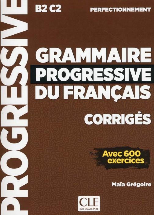 GRAMMAIRE PROGRESSIVE DU FRANÇAIS - NIVEAU PERFECTIONNEMENT CORRIGES | 9782090384406 | GRÉGOIRE, MAÏA | Galatea Llibres | Llibreria online de Reus, Tarragona | Comprar llibres en català i castellà online