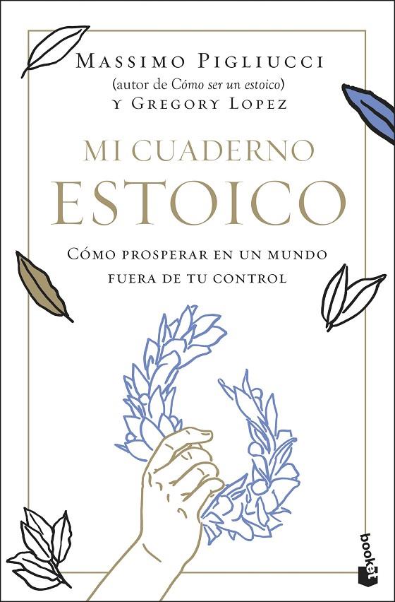 MI CUADERNO ESTOICO | 9788408292340 | PIGLIUCCI, MASSIMO/LÓPEZ, GREGORY | Galatea Llibres | Librería online de Reus, Tarragona | Comprar libros en catalán y castellano online