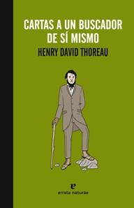 CARTAS A UN BUSCADOR DE SÍ MISMO | 9788415217367 | THOREAU,  HENRY DAVID | Galatea Llibres | Llibreria online de Reus, Tarragona | Comprar llibres en català i castellà online