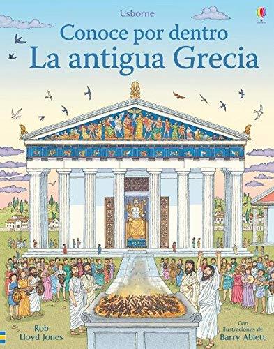 CONOCE POR DENTRO LA ANTIGUA GRECIA | 9781474987158 | ROB LLOYD JONES | Galatea Llibres | Llibreria online de Reus, Tarragona | Comprar llibres en català i castellà online