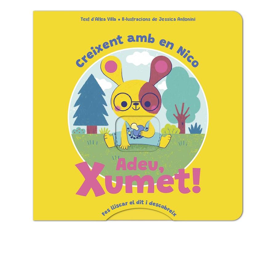 ADEU XUMET! CREIXENT AMB EN NICO | 9788419262257 | VILLA, ALTEA | Galatea Llibres | Llibreria online de Reus, Tarragona | Comprar llibres en català i castellà online