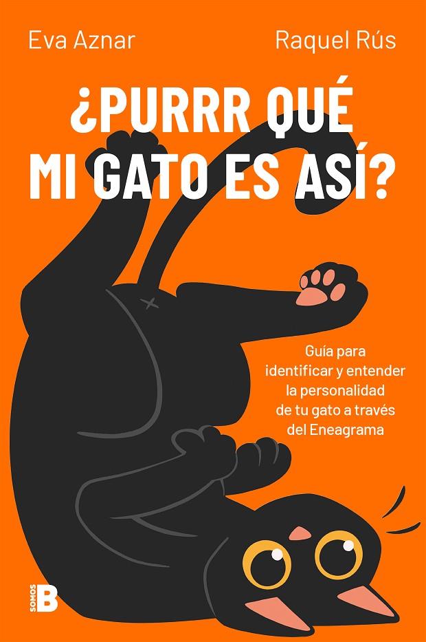 PURRR QUÉ MI GATO ES ASÍ? | 9788466679770 | AZNAR, EVA/RÚS, RAQUEL | Galatea Llibres | Librería online de Reus, Tarragona | Comprar libros en catalán y castellano online