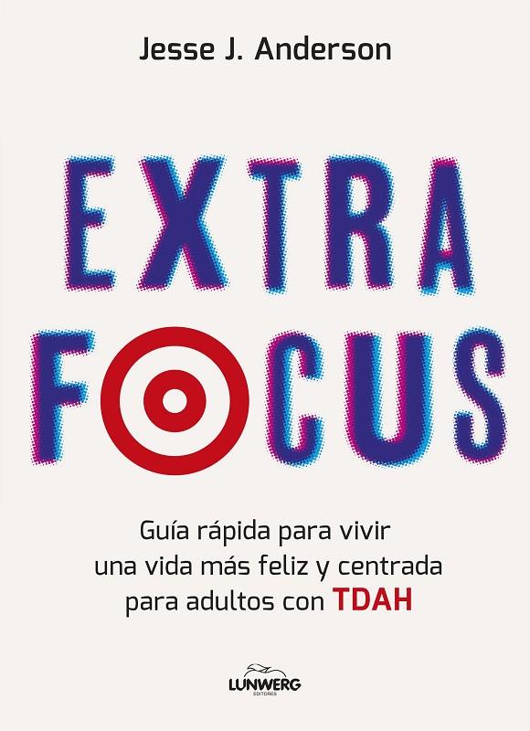 EXTRA FOCUS | 9788410378339 | ANDERSON, JESSE J. | Galatea Llibres | Llibreria online de Reus, Tarragona | Comprar llibres en català i castellà online