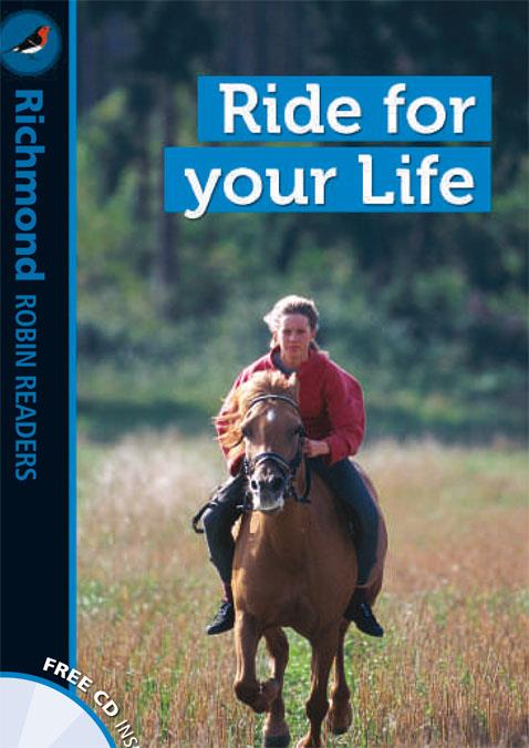 RIDE FOR YOUR LIFE | 9788466816250 | INTERNATIONAL LANGUAGE TEACHING | Galatea Llibres | Llibreria online de Reus, Tarragona | Comprar llibres en català i castellà online