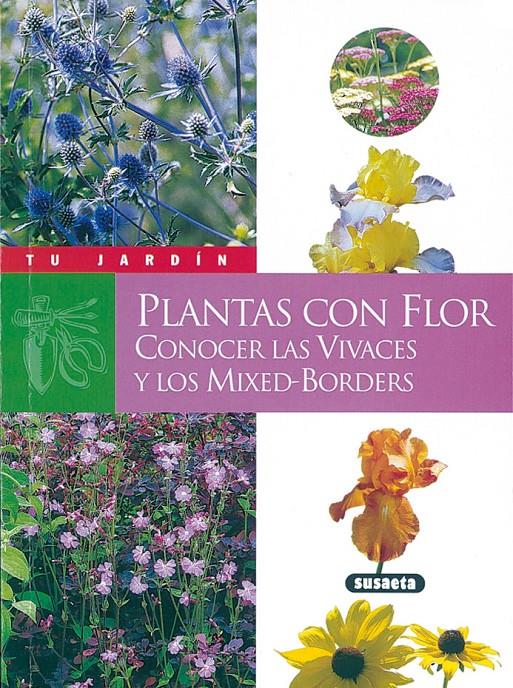 PLANTAS CON FLOR | 9788430535743 | WEBER, GABRIELLE | Galatea Llibres | Llibreria online de Reus, Tarragona | Comprar llibres en català i castellà online