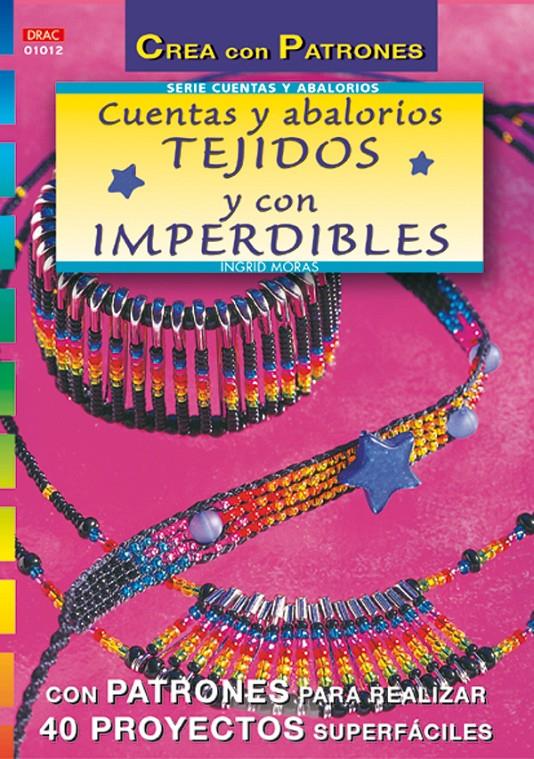 CUENTAS Y ABALORIOS TEJIDOS Y CON IMPERDIBLES | 9788495873347 | AA.VV. | Galatea Llibres | Llibreria online de Reus, Tarragona | Comprar llibres en català i castellà online