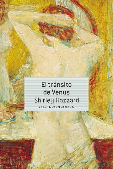 EL TRÁNSITO DE VENUS | 9788490658475 | HAZZARD, SHIRLEY | Galatea Llibres | Llibreria online de Reus, Tarragona | Comprar llibres en català i castellà online