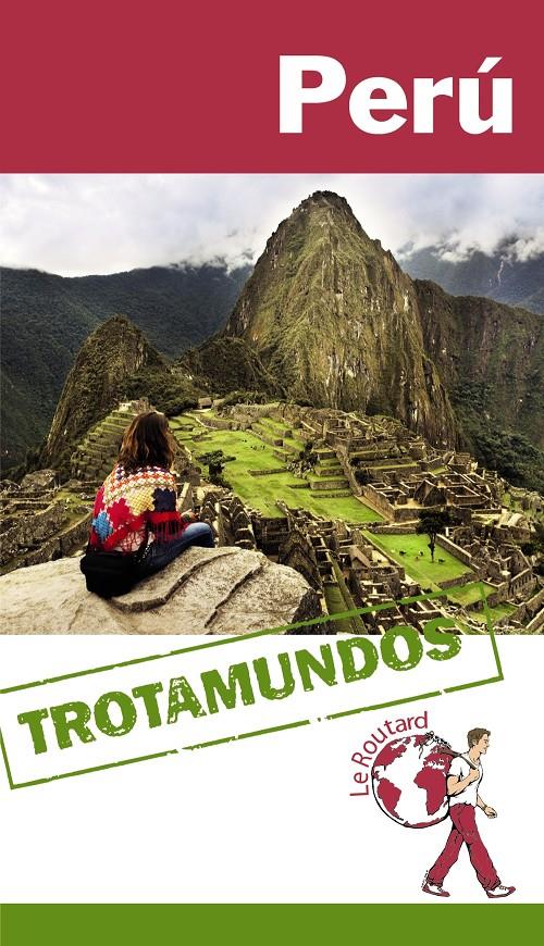 PERÚ TROTAMUNDOS | 9788415501596 | Galatea Llibres | Llibreria online de Reus, Tarragona | Comprar llibres en català i castellà online