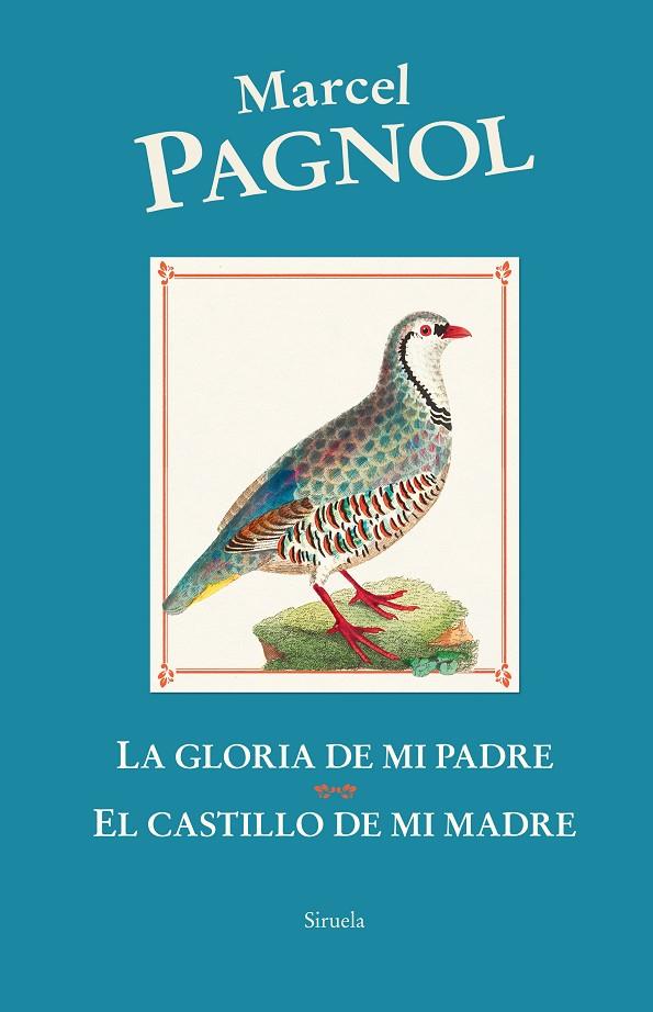 LA GLORIA DE MI PADRE / EL CASTILLO DE MI MADRE | 9788419744456 | PAGNOL, MARCEL | Galatea Llibres | Llibreria online de Reus, Tarragona | Comprar llibres en català i castellà online