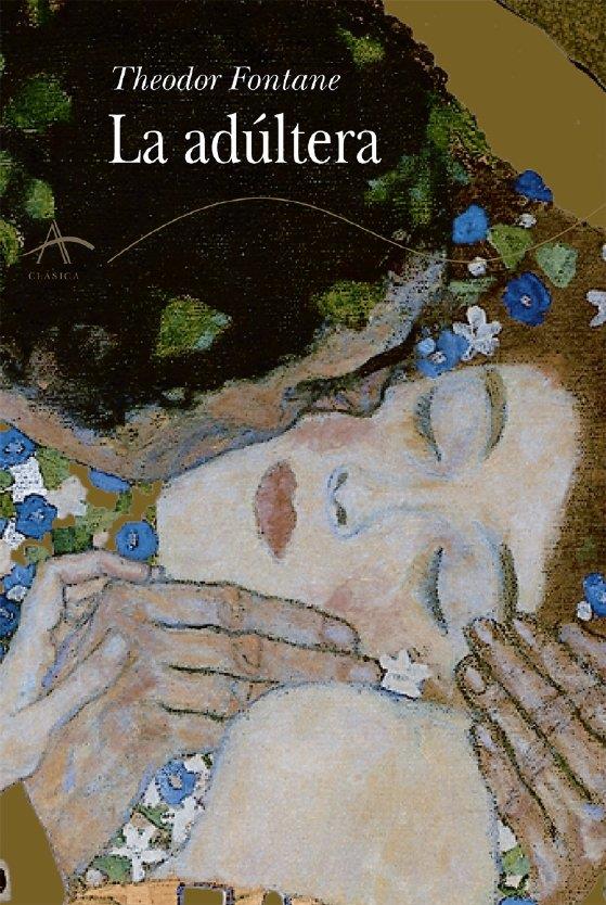 ADULTERA, LA | 9788484280781 | FONTANE, THEODOR | Galatea Llibres | Llibreria online de Reus, Tarragona | Comprar llibres en català i castellà online