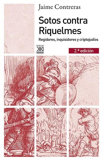 SOTOS CONTRA RIQUELMES | 9788432316401 | CONTRERAS CONTRERAS, JAIME | Galatea Llibres | Llibreria online de Reus, Tarragona | Comprar llibres en català i castellà online