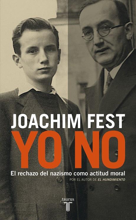 YO NO | 9788430606436 | FEST, JOACHIM (1926-2006 ) | Galatea Llibres | Llibreria online de Reus, Tarragona | Comprar llibres en català i castellà online