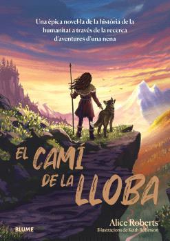 EL CAMÍ DE LA LLOBA | 9788410268227 | ROBERTS, ALICE | Galatea Llibres | Llibreria online de Reus, Tarragona | Comprar llibres en català i castellà online