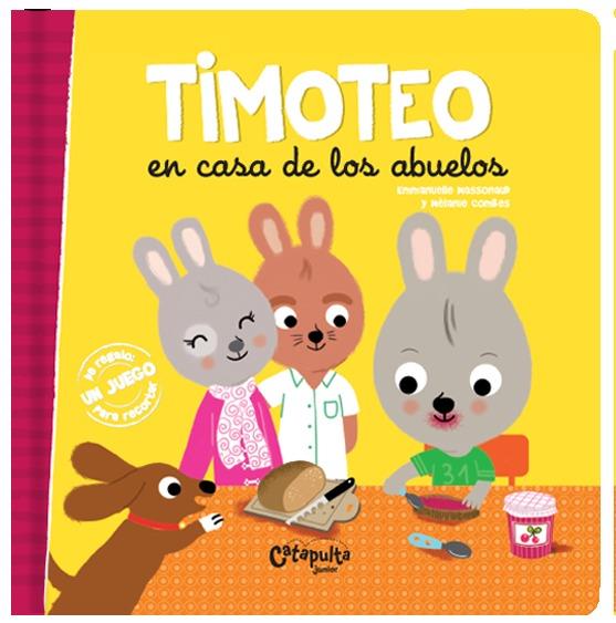 TIMOTEO EN CASA DE LOS ABUELOS | 9789876378482 | LOS EDITORES DE CATAPULTA | Galatea Llibres | Llibreria online de Reus, Tarragona | Comprar llibres en català i castellà online