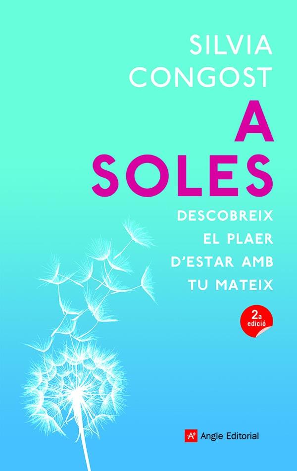 A SOLES | 9788419017352 | CONGOST, SILVIA | Galatea Llibres | Librería online de Reus, Tarragona | Comprar libros en catalán y castellano online